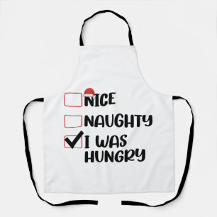 Nice Naughty I Was Hungry Christmas List Apron
