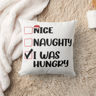 Nice Naughty I Was Hungry Christmas List Cushion