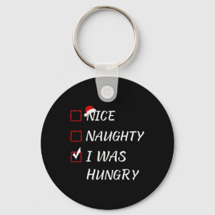 Nice Naughty I Was Hungry Christmas Pajama Xmas Li Key Ring