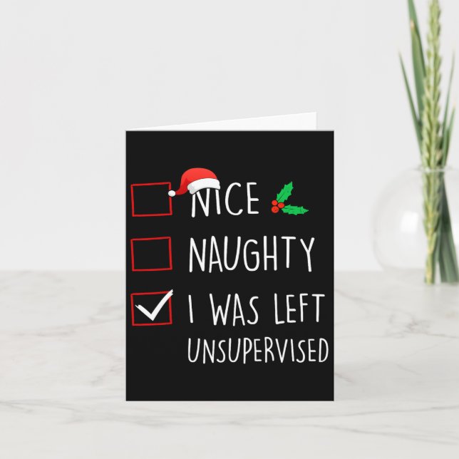 Nice Naughty I Was Left Unsupervised Christmas Mat Card (Front)