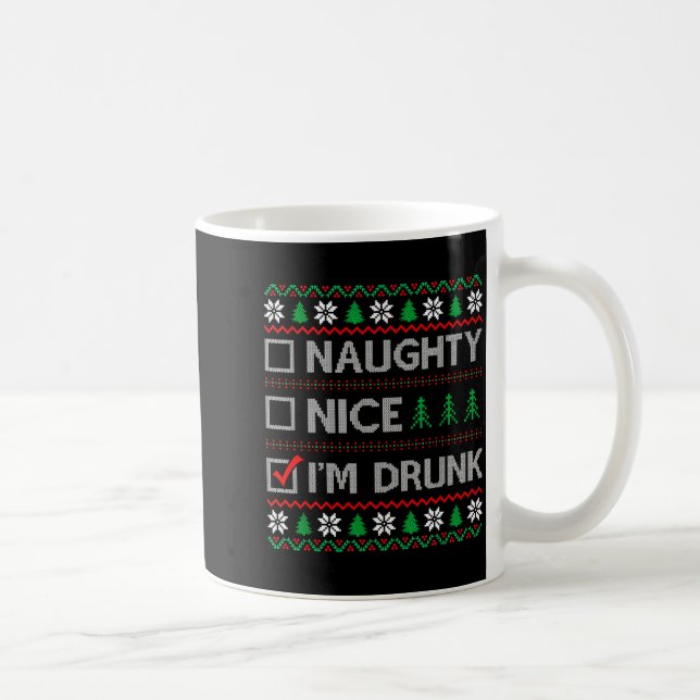 Nice Naughty I'm Drunk Checklist Ugly Christmas Sw Coffee Mug (Right)