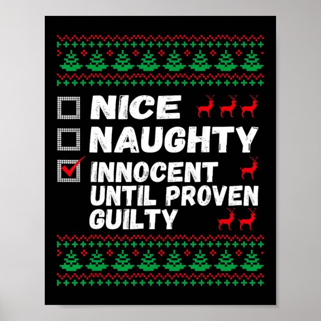 Nice Naughty Innocent Until Proven Guilty Christma Poster (Front)