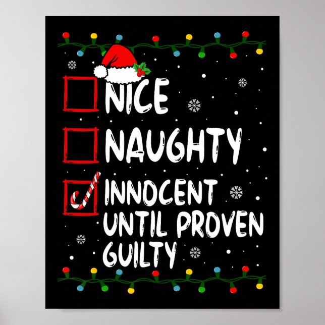 Nice Naughty Innocent Until Proven Guilty Christma Poster (Front)