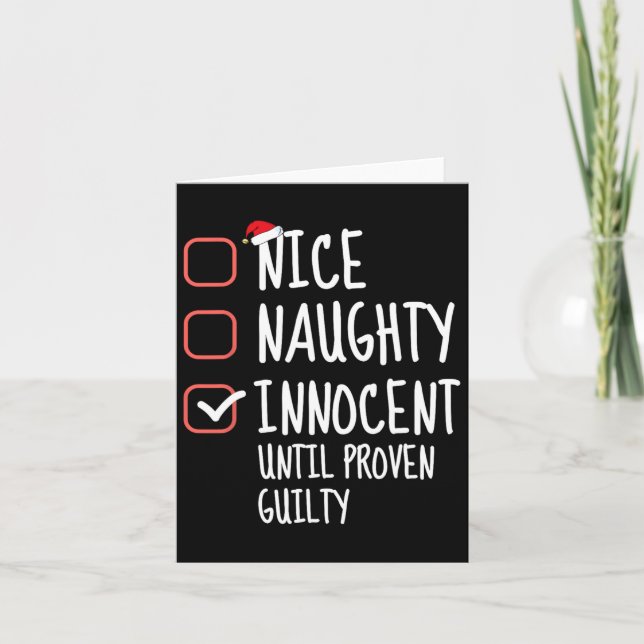 Nice Naughty Innocent Until Proven Guilty Family C Card (Front)