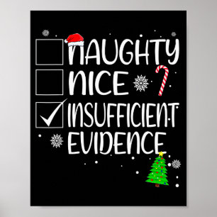 Nice Naughty Insufficient Evidence Christmas Famil Poster