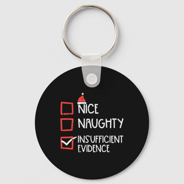 Nice Naughty Insufficient Evidence Christmas Fun X Key Ring (Front)