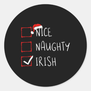 Nice Naughty Irish Christmas Ireland Heritage Root Classic Round Sticker