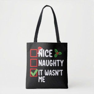 Nice Naughty It Wasn't Me Christmas List Family Tote Bag