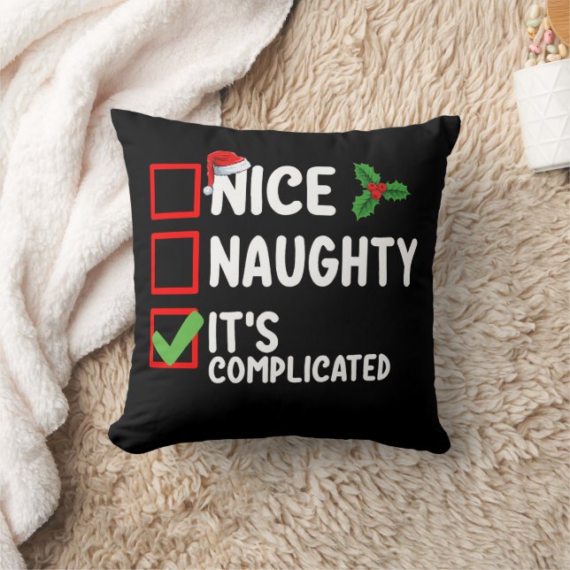 Nice Naughty It's Complicated Christmas List Holid Cushion (Blanket)
