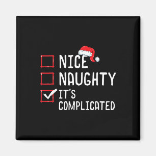 Nice Naughty Its Complicated Christmas List Magnet