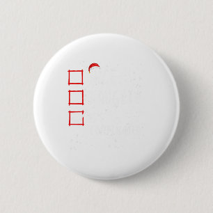 Nice Naughty Its Complicated Christmas List Santa 6 Cm Round Badge