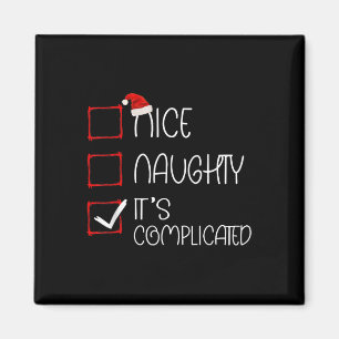 Nice Naughty It's Complicated Christmas List Santa Magnet
