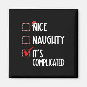 Nice Naughty It's Complicated Christmas List Santa Magnet