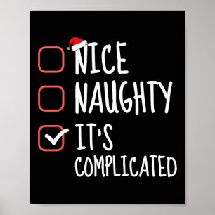 Nice Naughty It's Complicated Christmas List Santa Poster