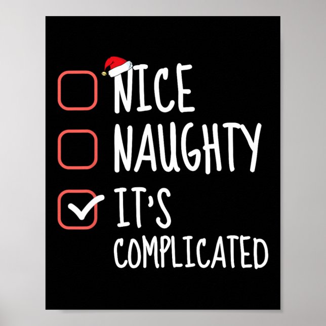 Nice Naughty It's Complicated Christmas List Santa Poster (Front)