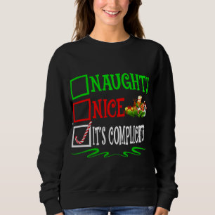 Nice Naughty It's Complicated Santa Christmas List Sweatshirt
