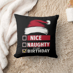 Nice Naughty It's My Birthday Christmas List Santa Cushion