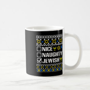 Nice Naughty Jewish Hanukkah Chanukah Jewish Sweat Coffee Mug