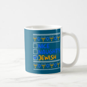Nice Naughty Jewish Ugly Hanukkah Chanukah Sweater Coffee Mug