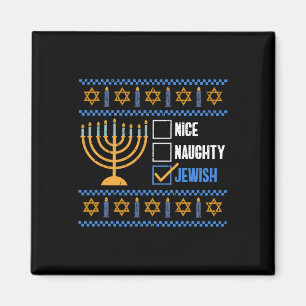 Nice Naughty Jewish Ugly Hanukkah - Hanukkah Magnet
