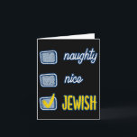 Nice Naughty Jewish Ugly Hanukkah Sweater Chanukah Card<br><div class="desc">Nice Naughty Jewish Ugly Hanukkah Sweater Chanukah Funny</div>
