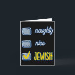 Nice Naughty Jewish Ugly Hanukkah Sweater Chanukah Card<br><div class="desc">Nice Naughty Jewish Ugly Hanukkah Sweater Chanukah Funny</div>