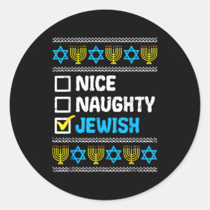 Nice Naughty Jewish Ugly Hanukkah Sweater Chanukah Classic Round Sticker