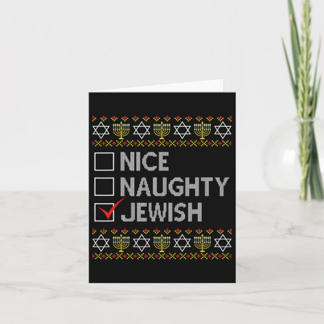 Nice Naughty Jewish Ugly Hanukkah Sweater Funny Ch Card (Front)