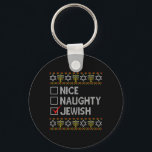 Nice Naughty Jewish Ugly Hanukkah Sweater Funny Ch Key Ring<br><div class="desc">Nice Naughty Jewish Ugly Hanukkah Sweater Funny Chanukkah 1</div>