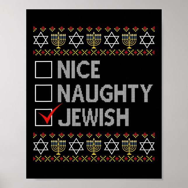 Nice Naughty Jewish Ugly Hanukkah Sweater Funny Ch Poster (Front)