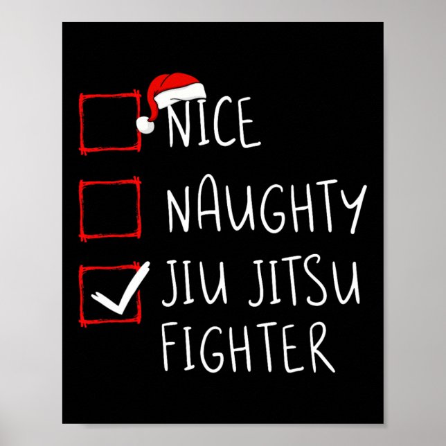 Nice Naughty Jiu Jitsu Fighter List Christmas Sant Poster (Front)