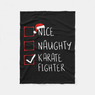 Nice Naughty Karate Fighter List Christmas Santa C Fleece Blanket