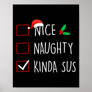 Nice Naughty Kinda Sus Christmas Family Matching  Poster