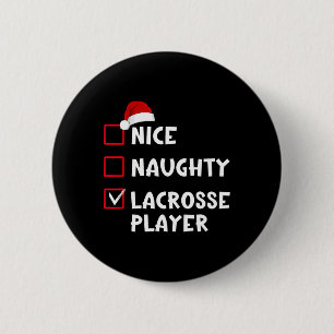 Nice Naughty Lacrosse Player List Christmas Santa 6 Cm Round Badge