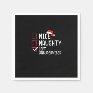 Nice Naughty Left Unsupervised Christmas List Napkin