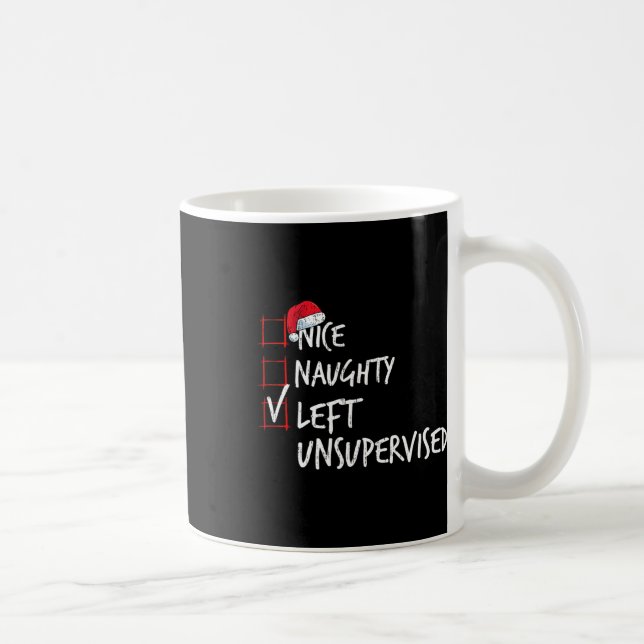 Nice Naughty Left Unsupervised Christmas List Sant Coffee Mug (Right)