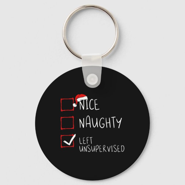 Nice Naughty Left Unsupervised Christmas List Sant Key Ring (Front)