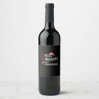 Nice Naughty Left Unsupervised Christmas List Wine Label