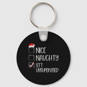 Nice Naughty Left Unsupervised Fun Christmas Santa Key Ring