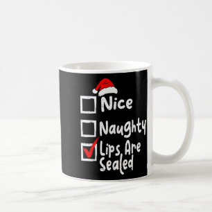 Nice Naughty Lips Funny Christmas List Family Matc Coffee Mug