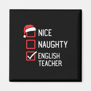 Nice Naughty List English Teacher Christmas Matchi Magnet