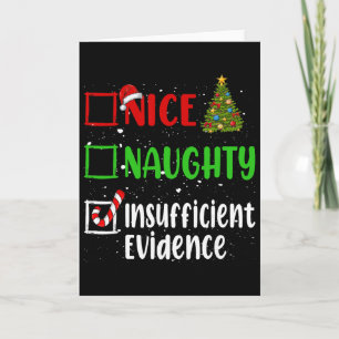 Nice Naughty List Funny Christmas List Uni-adults Card