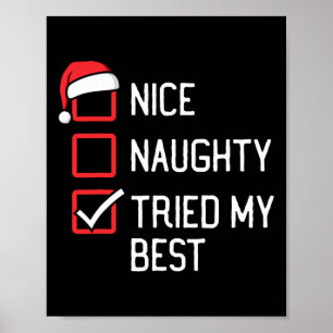 Nice Naughty List Tried My Best Christmas Poster