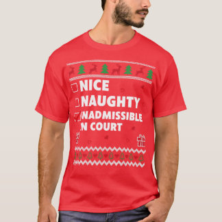 Nice Naughty List Ugly Christmas Design Funny In C T-Shirt