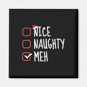 Nice Naughty Meh Funny Santa Claus List Christmas Magnet