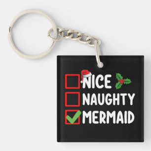 Nice Naughty Mermaid Christmas List Family Holiday Key Ring