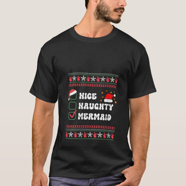 Nice Naughty Mermaid Christmas List Santa Hat V Ne T-Shirt (Front)