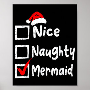 Nice Naughty Mermaid Funny Christmas List Family M Poster