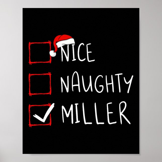Nice Naughty Miller Christmas List Xmas Santa Clau Poster (Front)