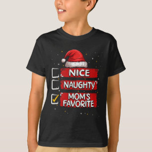 Nice Naughty Mum's Favourite Christmas List Santa  T-Shirt